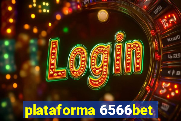 plataforma 6566bet